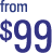 from $99