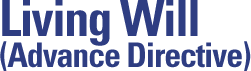 Living Will (Advanced Directive)