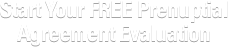 Start Your FREE Prenuptial Agreement