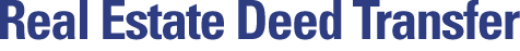 Real Estate Deed Transfer