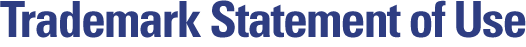 Trademark Statement of Use
