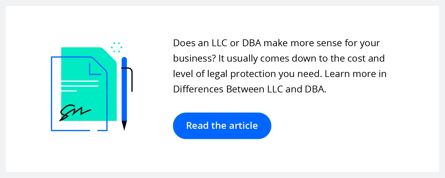 Does a DBA or LLC make sense for your business?
